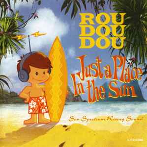 Roudoudou - Just A Place In The Sun album cover