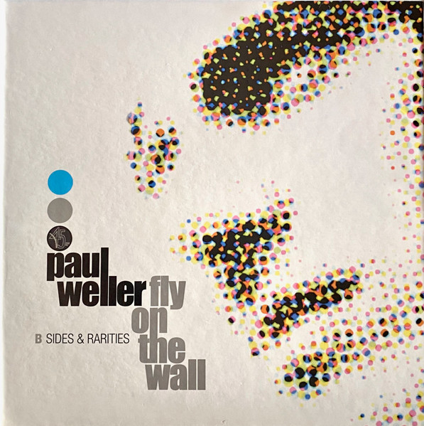 Paul Weller Fly On The Wall B Sides Rarities 2003 CD