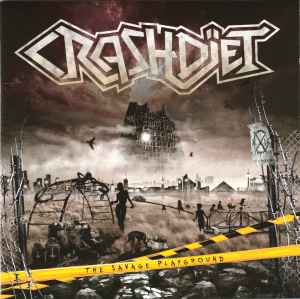 Crashdïet - The Savage Playground album cover
