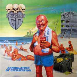 Evildead – Annihilation Of Civilization (1989, Gatefold Sleeve 
