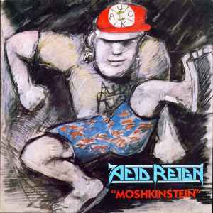 Acid Reign (2) - Moshkinstein album cover