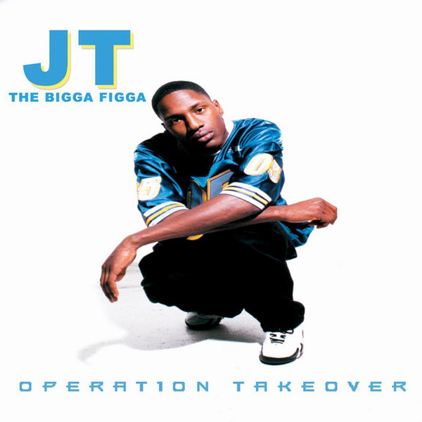 JT The Bigga Figga – Operation Takeover (2000, CD) - Discogs