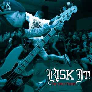 Risk It! - The Only Thing album cover