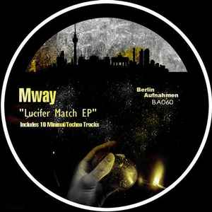 Mway - Lucifer Match album cover