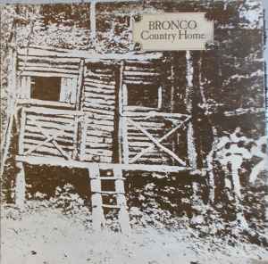 Bronco (4) - Country Home album cover