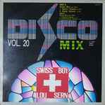 Cover of Disco Mix Vol. 20 - Swiss Boy, 1987-02-12, Vinyl