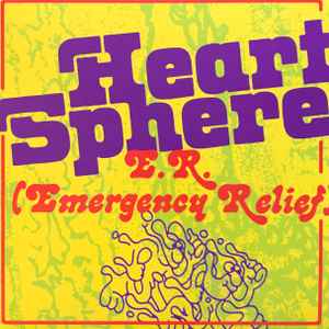 Heart Sphere - E.R. (Emergency Relief)  album cover