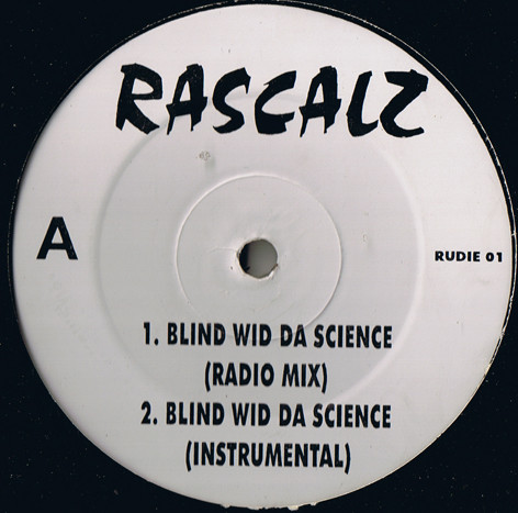 Rascalz – Blind Wid Da Science (1995, CD) - Discogs