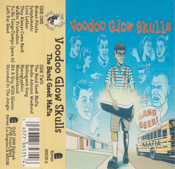 Voodoo Glow Skulls The Band Geek Mafia 1998 Cassette Discogs