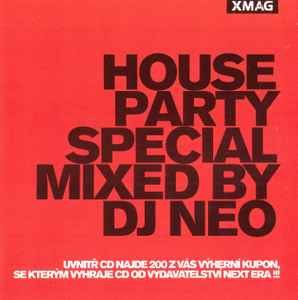 House Party Special - DJ Neo