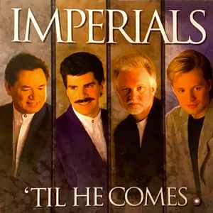 Imperials - 'Til He Comes album cover