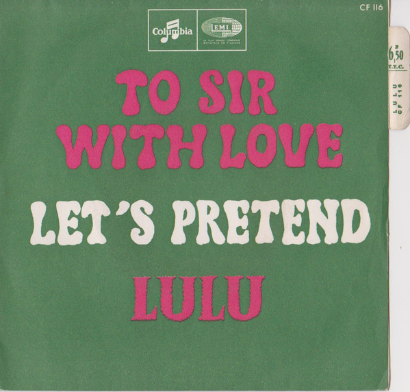 last ned album Lulu - Lets Pretend To Sir With Love