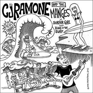 Surfer Girl / King Of The Surf - CJ Ramone And  The Manges