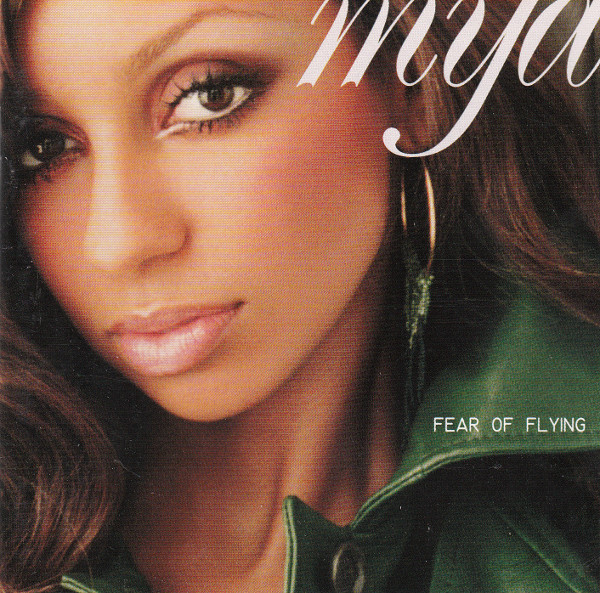 Mya – Fear Of Flying (2000, CD) - Discogs