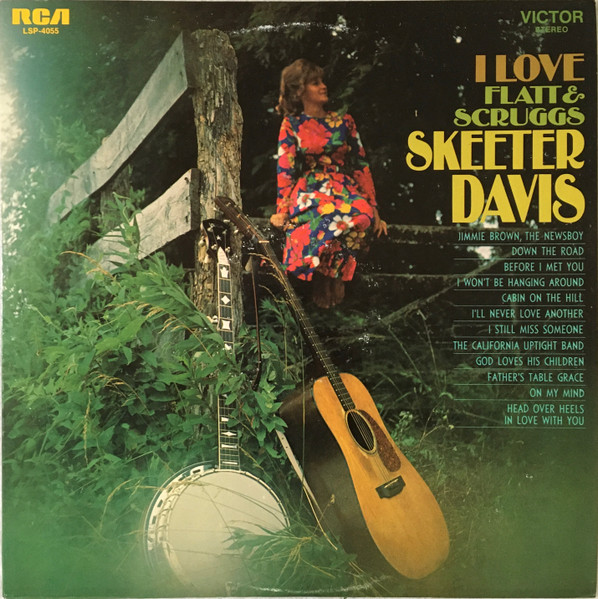 Skeeter Davis – I Love Flatt & Scruggs (1968, Indianapolis Press, Vinyl ...