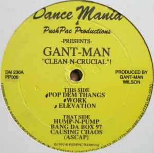 Gant-Man - Clean-N-Crucial! アルバムカバー