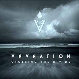 VNV Nation - Crossing The Divide