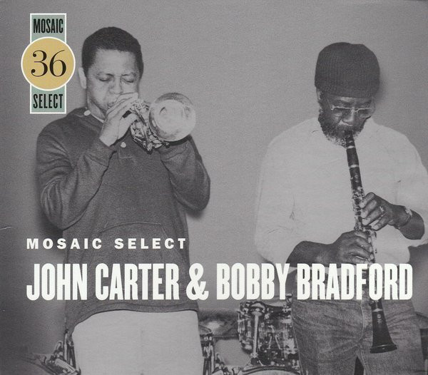 John Carter & Bobby Bradford – Mosaic Select (2010, Box Set 