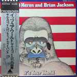 Gil Scott-Heron And Brian Jackson - It's Your World | Releases 
