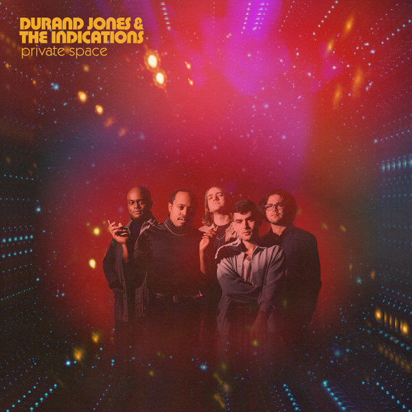 Durand Jones & The Indications – Private Space (2021, Red Nebula