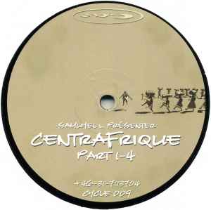 Samuel L Session - Centrafrique Part 1-4 album cover