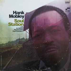 Hank Mobley Soul Station (1968, Vinyl) - Discogs