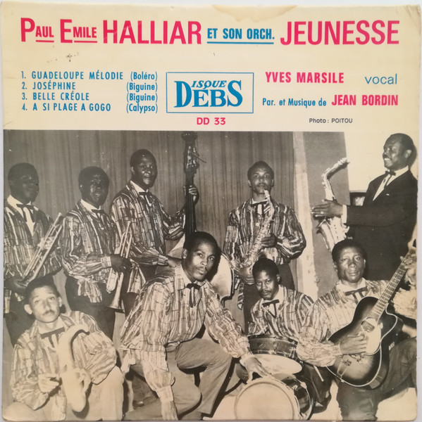 télécharger l'album Paul Emile Halliar Et Son Orch Jeunesse - Guadeloupe Mélodie