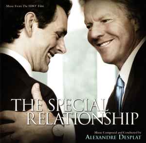 Alexandre Desplat - The Special Relationship (Music From The HBO® Film)
