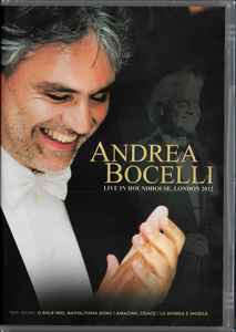 Andrea Bocelli - Live In Houndhouse, London 2012 album cover