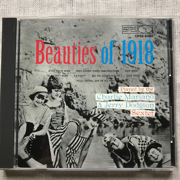 The Charlie Mariano & Jerry Dodgion Sextet – Beauties Of 1918