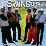 Swing Brasil – Swing Brasil (1998, CD) - Discogs