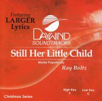 baixar álbum Ray Boltz - Still Her Little Child