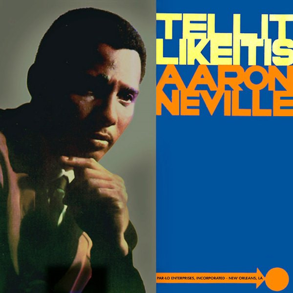 Aaron Neville – Tell It Like It Is (1967, Vinyl) - Discogs