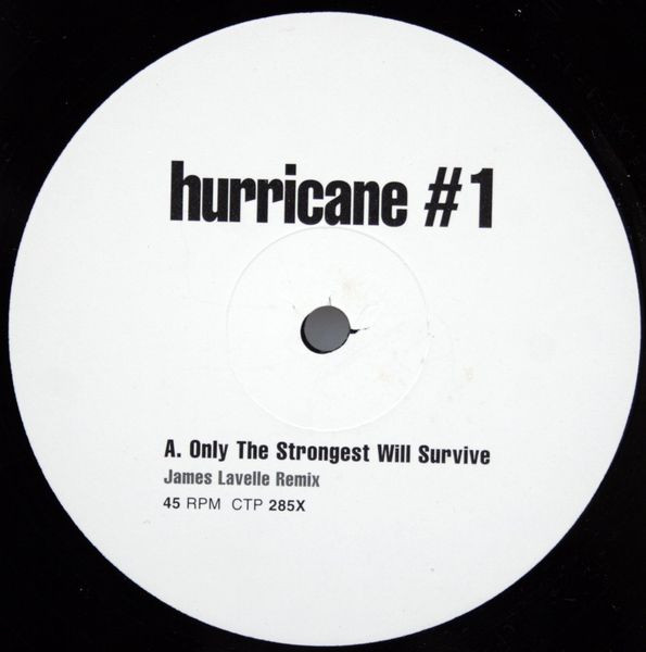 Hurricane #1 - Only The Strongest Will Survive | Releases | Discogs