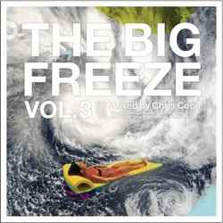 The Big Freeze Vol. 3 - Chris Coco