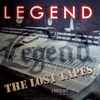 Legend (22) - The Lost Tapes 1981/82