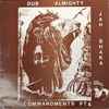 Jah Shaka - Commandments Of Dub 4 - Dub Almighty