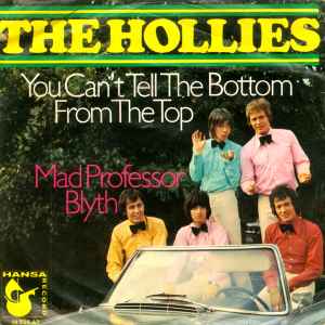 The Hollies - You Can't Tell The Bottom From The Top album cover