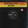 Mark (3) - Dreamland