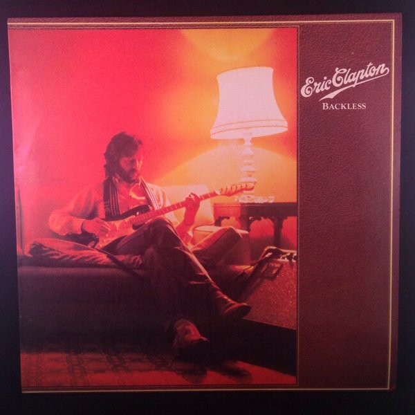 Eric Clapton - Backless | Releases | Discogs