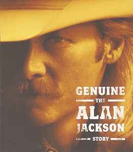 Alan Jackson (2) - Genuine - The Alan Jackson Story album cover