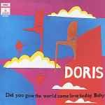 Doris - Did You Give The World Some Love Today, Baby | Releases 