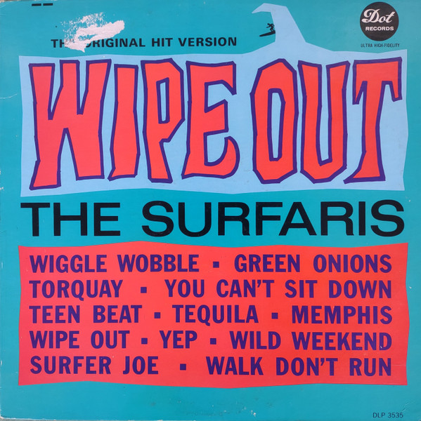 The Surfaris - Wipe Out | Releases | Discogs
