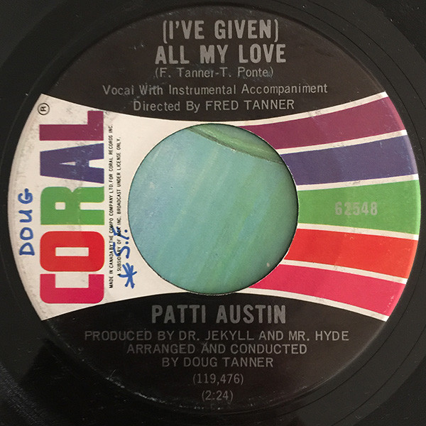 Patti Austin – (I've Given) All My Love / Why Can't We Try It