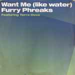 Cover of Want Me (Like Water), 2001, Vinyl