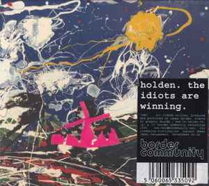James Holden - The Idiots Are Winning album cover