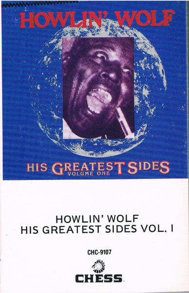 Howlin' Wolf - His Greatest Sides, Volume One | Releases | Discogs