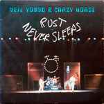 Neil Young & Crazy Horse – Rust Never Sleeps (1979, Los Angeles