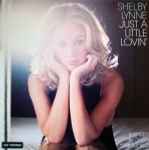 Shelby Lynne - Just A Little Lovin' | Releases | Discogs