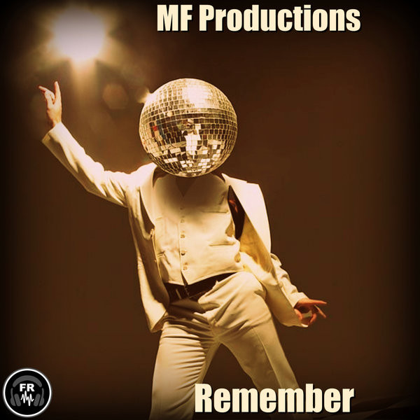 descargar álbum MF Productions - Remember
